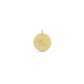 14k Medium YOU ARE LOVED with Diamonds Disc Charm