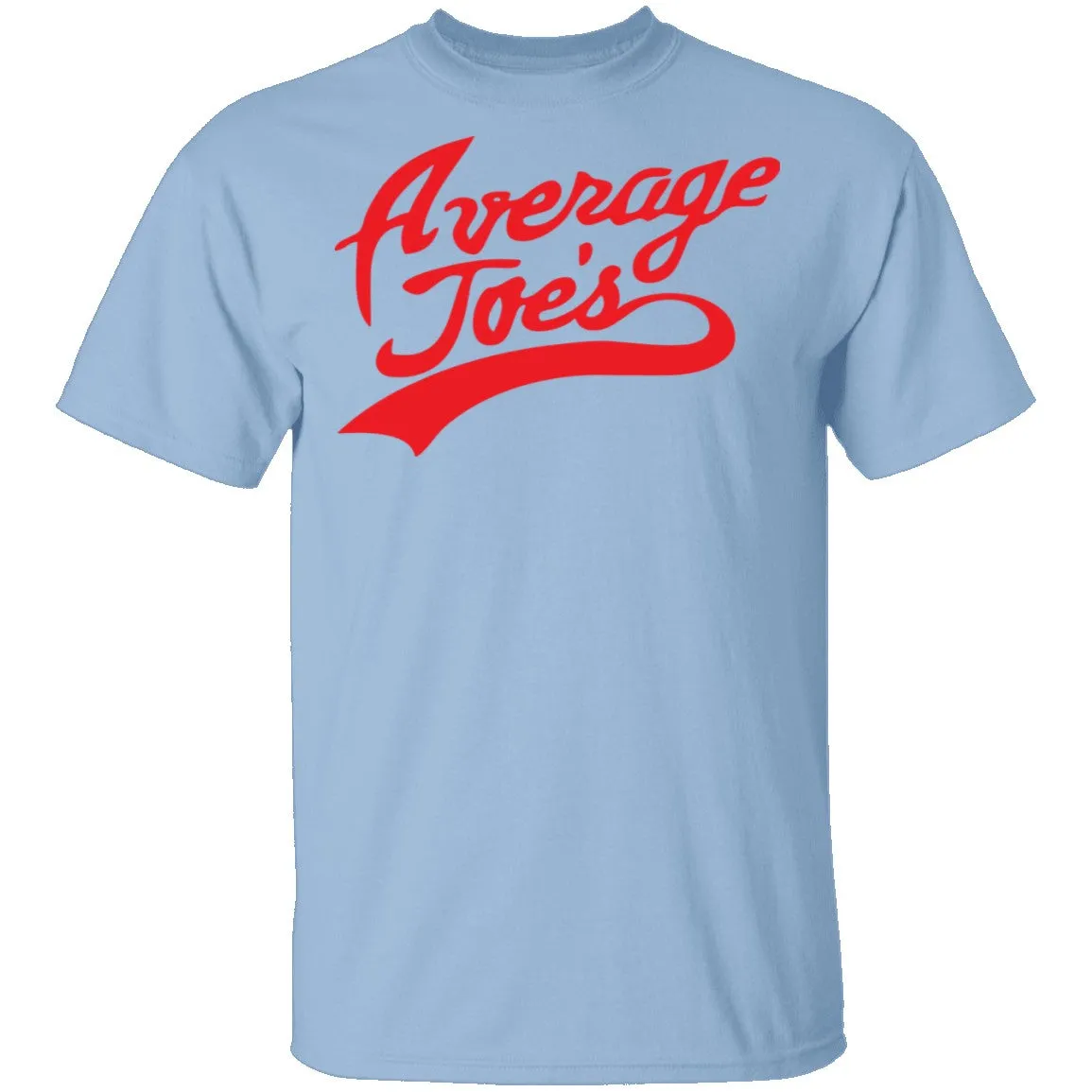 Average Joe's T-Shirt