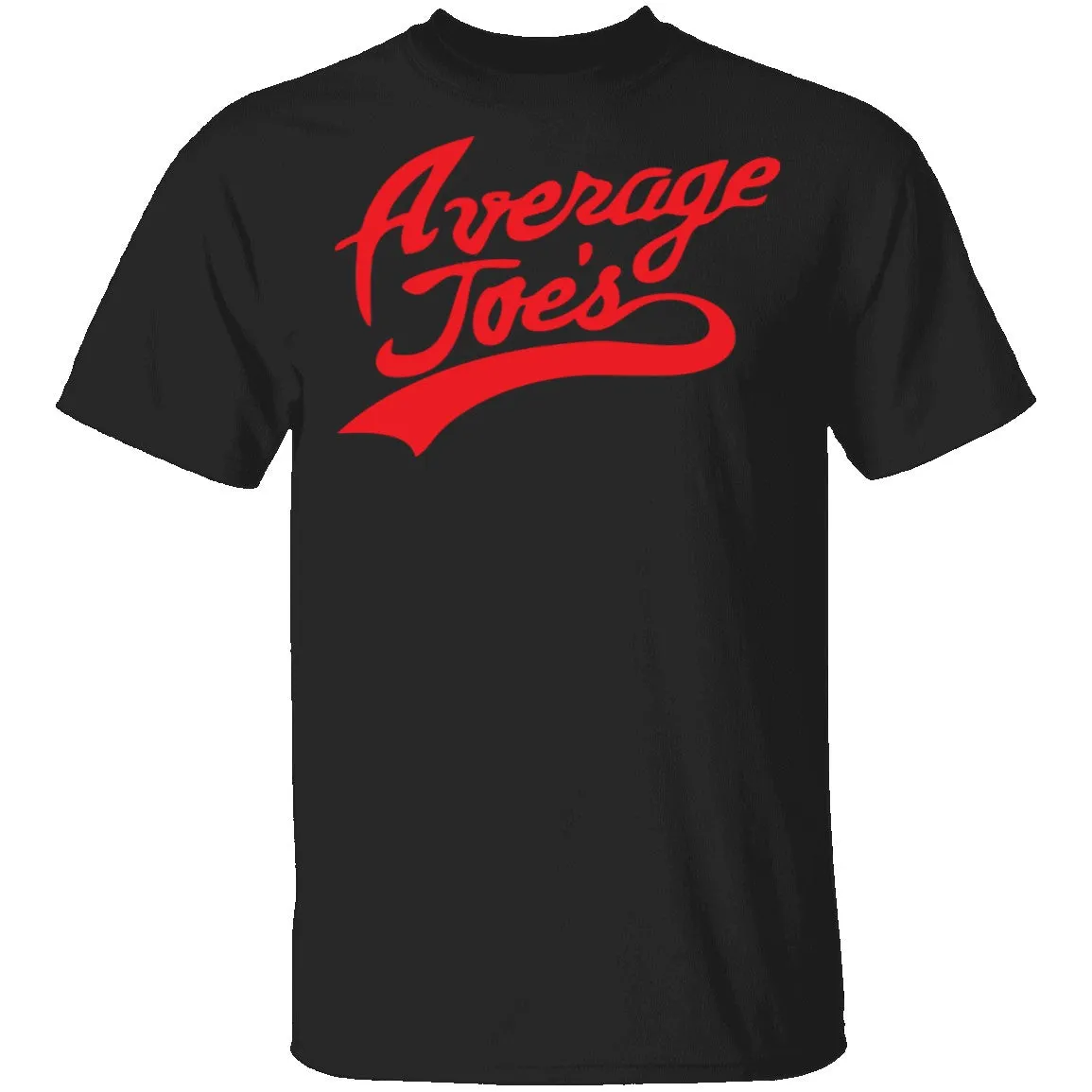 Average Joe's T-Shirt