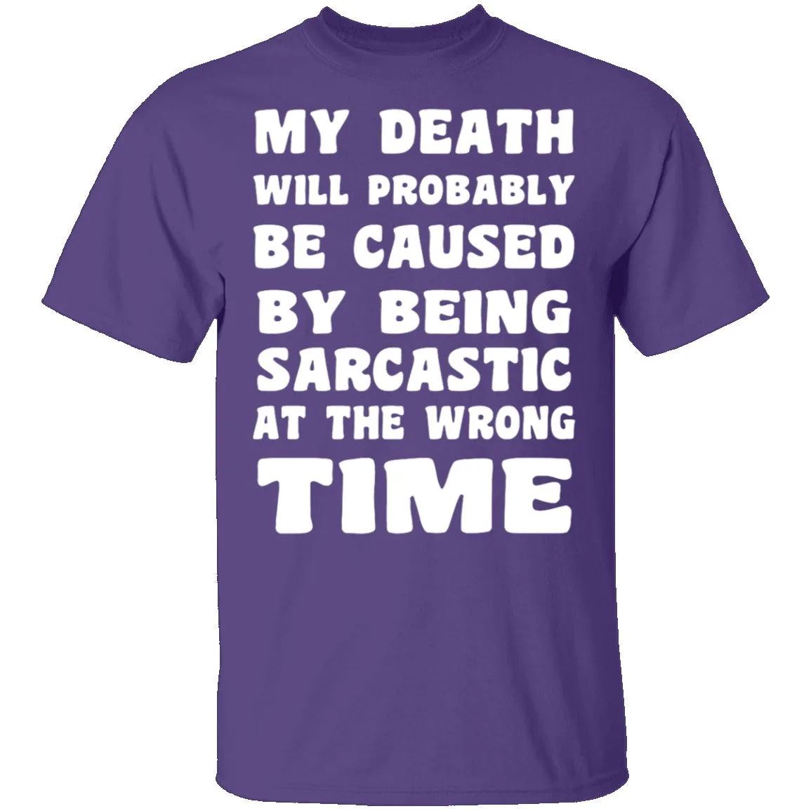 Death By Sarcasm T-Shirt